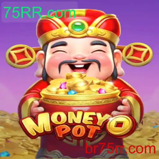 Explorando o Fascinante Jogo MoneyPot com 75RR.com